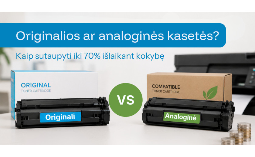 Oriģinālās vai analogās kasetnes: kā ietaupīt līdz pat 70%, nezaudējot kvalitāti